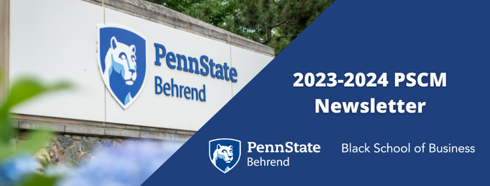 Photo of Behrend signage with 2023-24 PSCM Newsletter Text